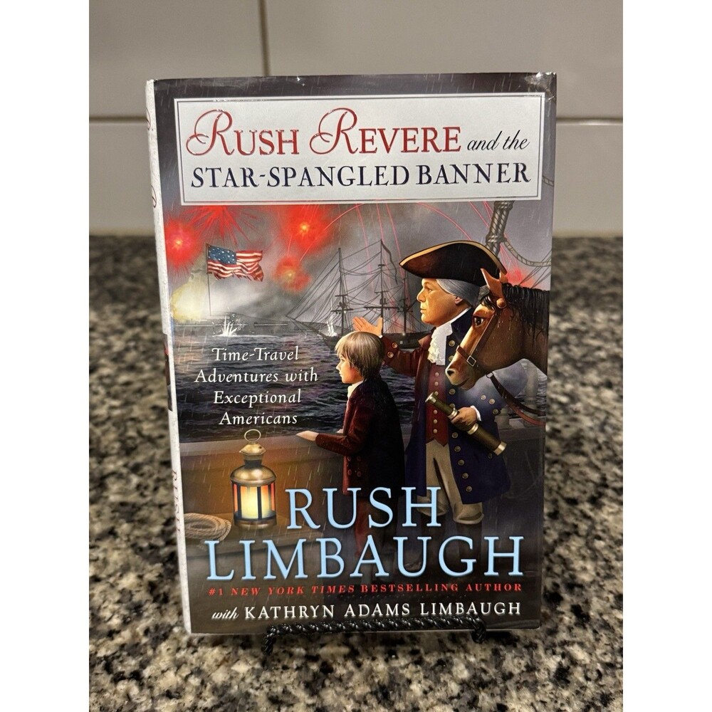 Rush Revere and the Star-Spangled Banner